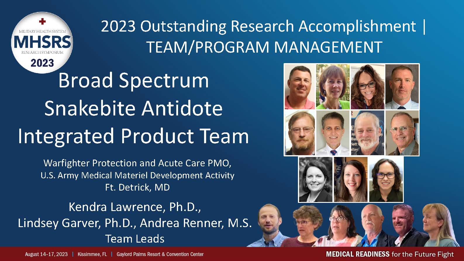2023 Outstanding Research Accomplishment Team/Program Management award winner Broad Spectrum Snakebite Antidote Integrated Prodect Team