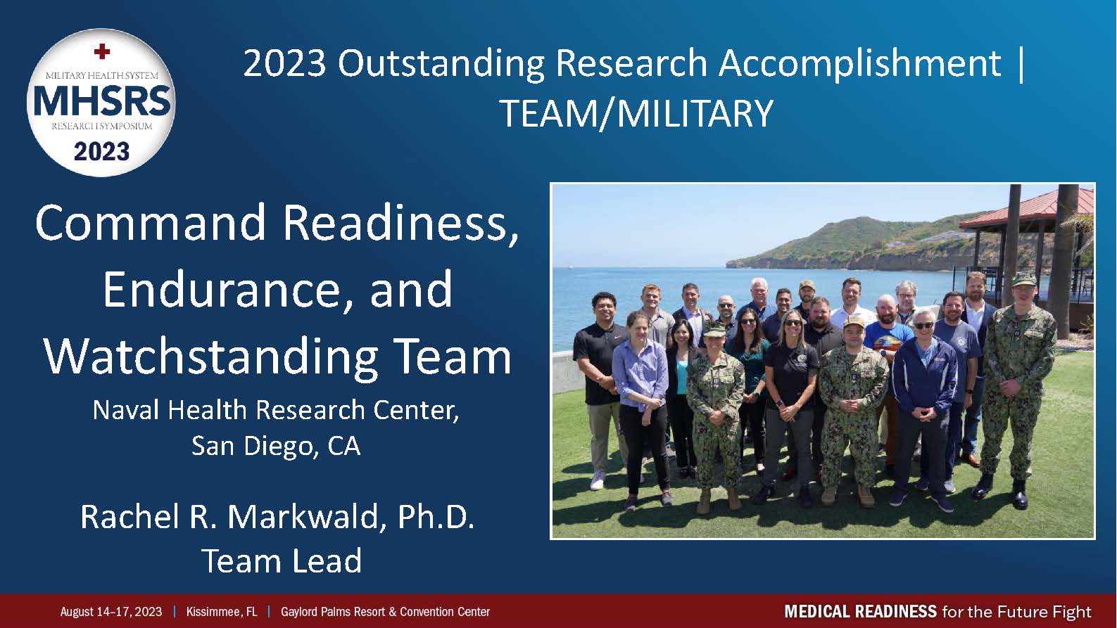 2023 Outstanding Research Accomplishment Team/Militart award winner Command Readiness, Endurance, and Watchstanding Team