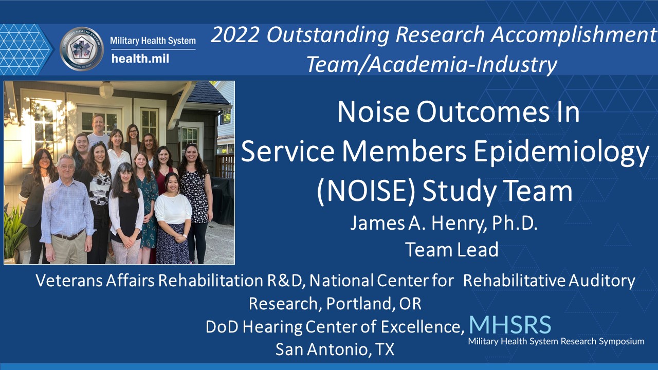 2022 Outstanding Research Accomplishment Team/Academia Industry award winner NOISE Study Team